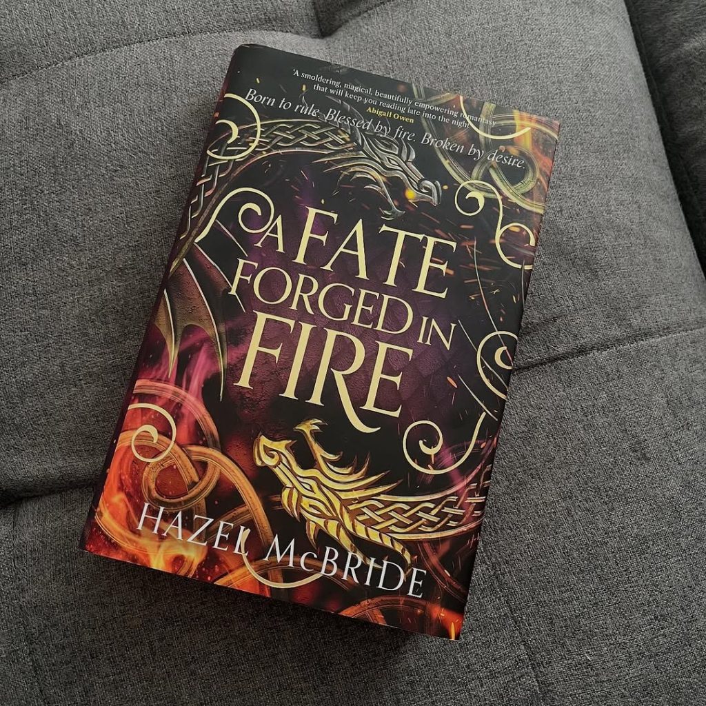 A Fate Forged in Fire – Hazel McBride