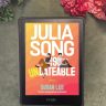 Julia Song is Undateable - Susan Lee
